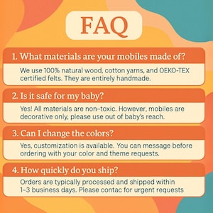 May include: An orange and yellow graphic with the text "FAQ" at the top. The text provides answers to questions about baby mobiles, including materials, safety, colour customisation, and shipping times. The Baby Malyon logo is in the bottom right corner.
