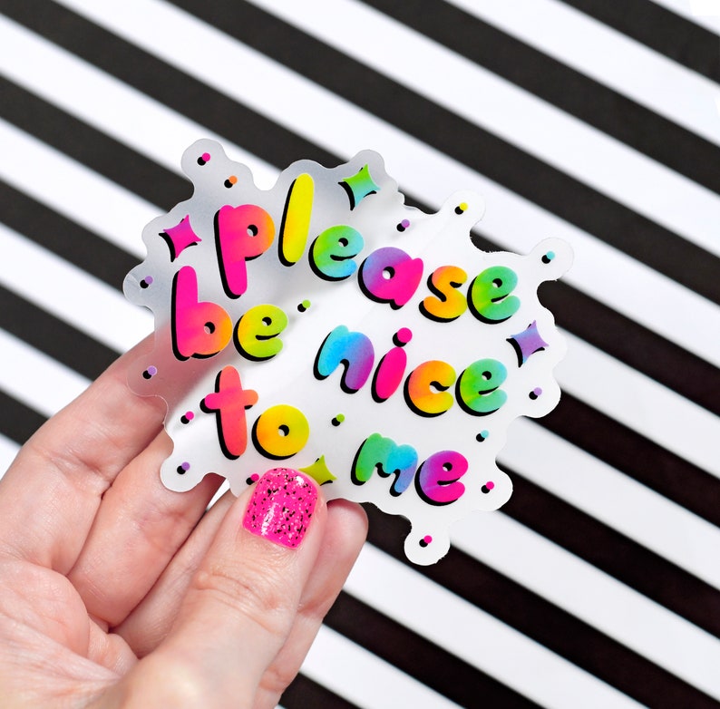 please be nice to me / clear rainbow text waterproof window vinyl sticker image 3