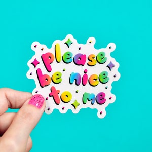 please be nice to me / clear rainbow text waterproof window vinyl sticker image 2