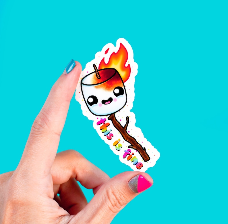 this is fine / burning marshmallow on fire / funny cute vinyl sticker image 1