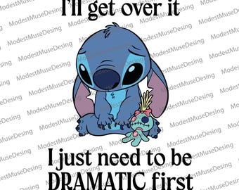 Dramatic Stitch Png, Disney Stitch Png, Stitch Family Gift Png, Funny Cartoon Printable,  Sublimation File for T-Shirts, Mugs, Stickers