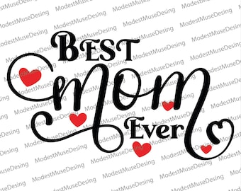 Best Mom Ever Png, Funny Mom Png, Cute Mama Png, Mother's Day Png, Trendy Mom Png, Cool Mom, Mom Club, Digital Files