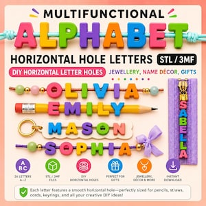 May include: A digital file set for 3D printing multifunctional alphabet letters with horizontal holes. The image displays colorful letter beads arranged on pencils, cords, and keyrings, spelling names like Olivia, Emily, Mason, Sophia, and Isabella.