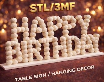 Happy Birthday Sign STL/3MF,Snow Bubble décor gifts. Party Celebration 3Dprintfile