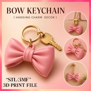 Peut inclure: Un porte-clés nœud rose avec un anneau en métal doré et une clé dorée. Le texte indique BOW KEYCHAIN (HANGING CHARM DECOR) et STL/3MF 3D PRINT FILE. L'image montre le porte-clés attaché à un sac, seul, et suspendu à un crochet mural.