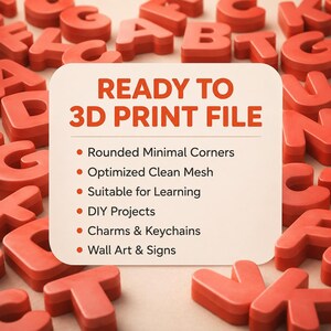 May include: Red 3D printed alphabet letters scattered around a white card with the text "READY TO 3D PRINT FILE". The card lists features like rounded corners, optimized mesh, and suitability for learning, DIY projects, charms, keychains, wall art, and signs.