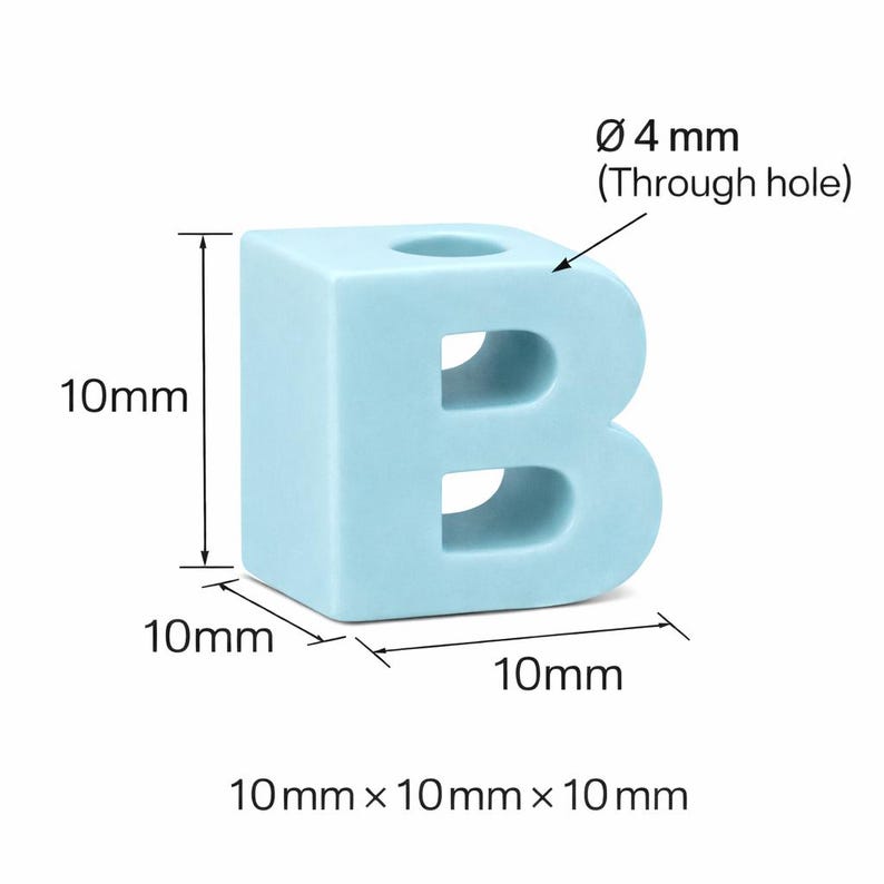 May include: A light blue, cube-shaped letter "B" with a through-hole. The letter measures 10mm x 10mm x 10mm. The through-hole is 4mm in diameter.