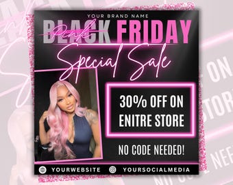 May include: A promotional graphic with a black background and pink accents. The text reads "Pink Black Friday Special Sale" with "30% off on entire store" and "No code needed!". A woman with pink hair is featured in a photo. Website and social media handles are included.