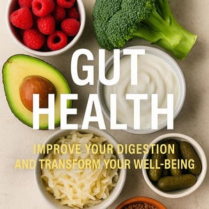 Gut Health Revolution eBook | Improve Digestion, Boost Immunity, & Heal from Within | Gut-Brain Connection + Natural Remedies