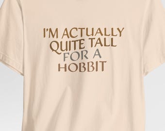 Funny Hobbit Tee | Middle Earth Parody Shirt