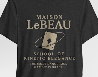 Maison LeBeau: School of Kinetic Elegance Tee | Gambit-Inspired X-Charm Meets Rogue Refinement