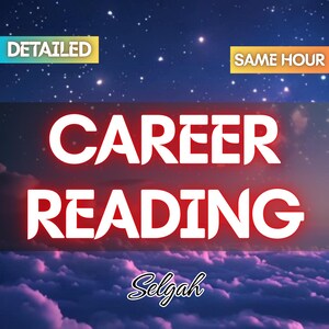 Career Reading, Love Reading, Career Astrology Reading, Psychic Career Reading, Accurate Career Reading, Career Spiritual Advices, Same Hour