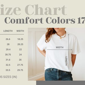 May include: A size chart for Comfort Colors 1717 t-shirts featuring a table with sizes S through 4XL and their corresponding length and width measurements in inches. A white t-shirt is shown with arrows indicating how to measure length and width.