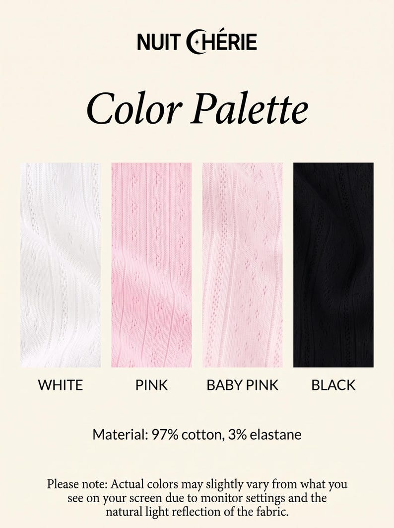 May include: A color palette chart for Nuit Ch&eacute;rie featuring four fabric swatches in white, pink, baby pink, and black. Each swatch displays a vertical ribbed texture with small eyelet details. The text states: Material: 97% cotton, 3% elastane.