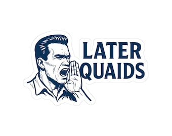 Later Quaids Kiss-Cut Stickers | Arnold and the Lonely Island and Seth Meyers Podcast