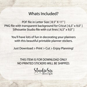 Może przedstawiać: Grafika do pobrania cyfrowego z tekstem "Whats Included?" zawiera pliki PDF, PNG i Silhouette Studio dla drukowanych naklejek na planery. Tekst m&oacute;wi r&oacute;wnież "Just Download > Print > Cut > Enjoy Planning!" i "THIS ITEM IS FOR DOWNLOAD ONLY".