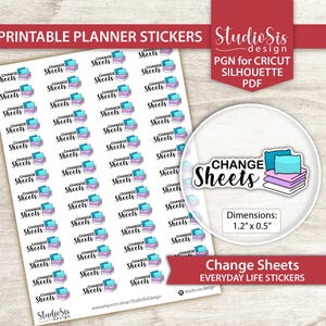 Change Sheets Printable Planner Stickers, Everyday Life Script Stickers, Cut Files