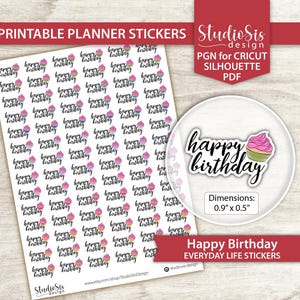 Happy Birthday Printable Planner Stickers, Everyday Life Script Stickers, Cut Files
