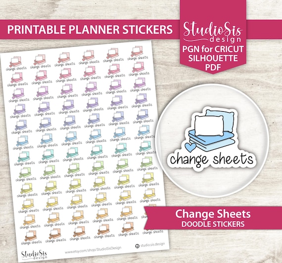 Change Sheets Doodle, Printable Planner Stickers, Everyday Life Script Stickers, Cut Files