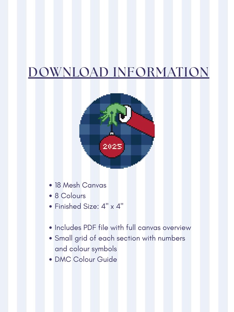 May include: A digital download information sheet with a cross-stitch design. The design features a green hand holding a red ornament with "2025" on it. The finished size is 4" x 4". Includes a PDF file with canvas overview and DMC color guide.