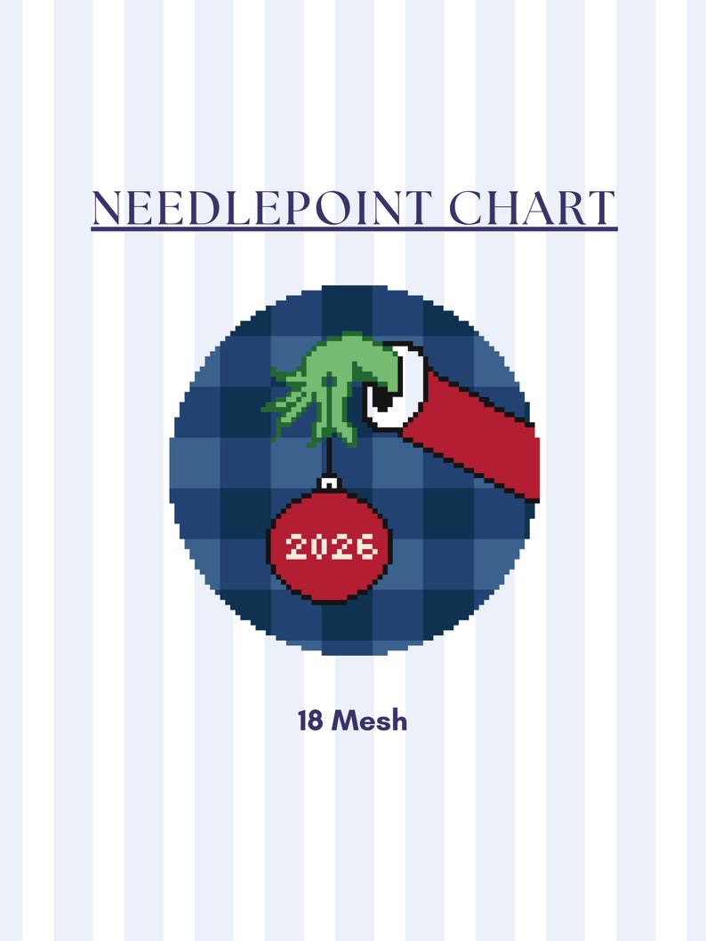 Grinch 2026 Ornament Canvas| Needlepoint Chart | 18 Mesh PDF image 1