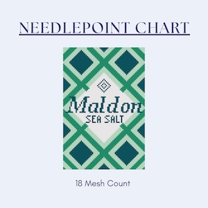 May include: Needlepoint chart featuring a design for Maldon Sea Salt. The chart has a green and teal geometric pattern with the text "Maldon Sea Salt" in white. The text "18 Mesh Count" is also included.