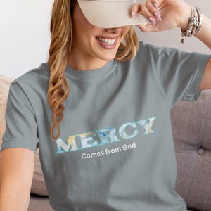 Religious Faith Mercy Unisex T-shirt, Christian Bible Gift Tee, Spiritual Clothing Apparel, Inspirational Shirt Top, Comfortable Cotton