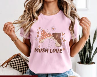 Mushroom T-Shirt | Funny Graphic Tee, Mush Love Illustration