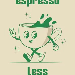 Póster divertido de café: "Más espresso, menos depresso". Bonito arte retro para pared, regalo para amantes del espresso, decoración estética de cocina, impresión con frase sobre café.