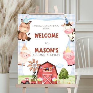 May include: A rectangular birthday welcome sign featuring watercolor farm animals wearing party hats, including a horse, cow, sheep, and pig. The text reads OINK, CLUCK, BAA, MOO... WELCOME TO MASON'S SECOND BIRTHAY above a red barn and tractor.