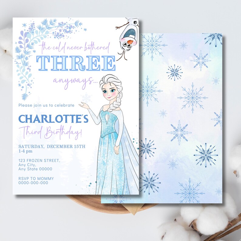 May include: A light blue and white birthday invitation featuring a cartoon illustration of a princess. The invitation includes the text "THREE" and "CHARLOTTE'S Third Birthday!" with event details. The back of the invitation has a snowflake pattern.