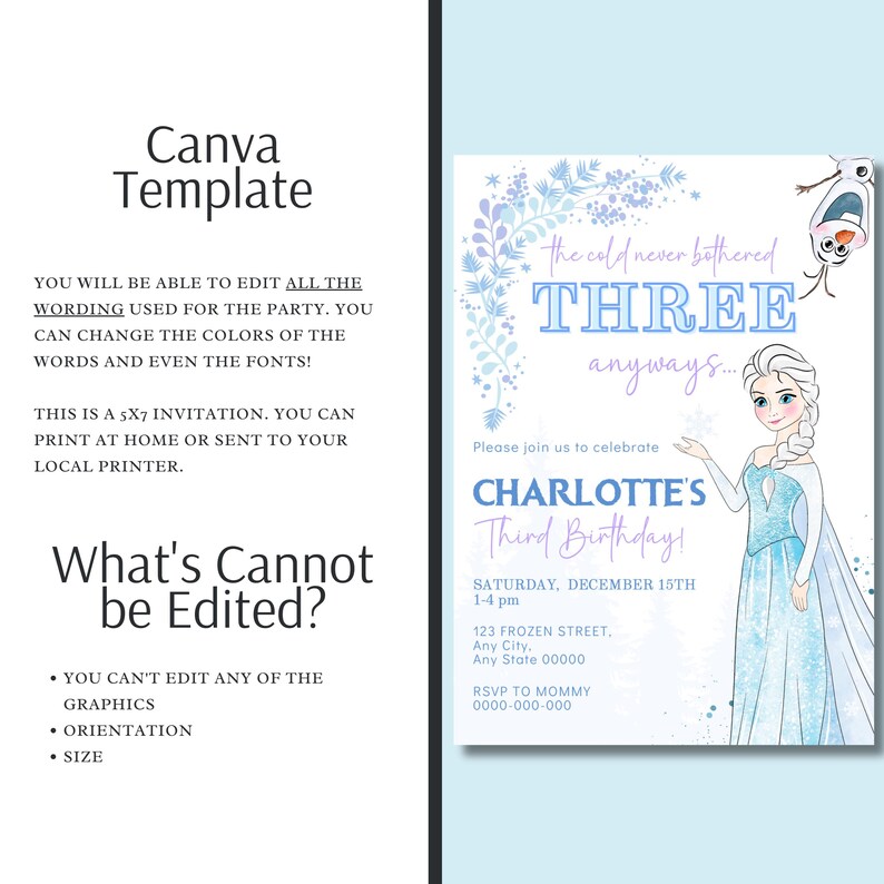 May include: A Canva template invitation for a third birthday party. The invitation features Elsa from Frozen, the text "THREE anyways..." and "Charlotte's Third Birthday!" The invitation is 5x7 inches and can be edited.