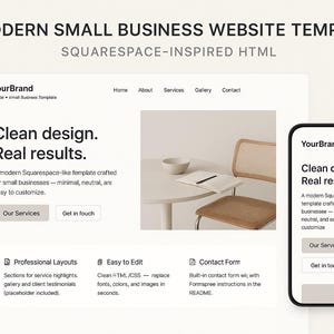 May include: A website template design for small businesses, inspired by Squarespace. The design features a clean, neutral aesthetic with a desktop and mobile view. Text includes "Clean design. Real results."