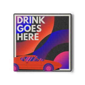 DRINK GOES HERE Ceramic Coaster - Retro Modern Vibrant Purple Red Black Coaster, Home Decor, Table Coaster, Drinkware,