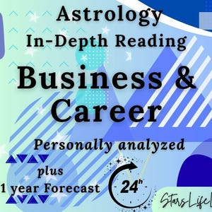 Special Astrology Analysis: In Depth Career Report, Business and Career Natal Chart Analysis, Birth Chart Career Reading, Astrology Forecast