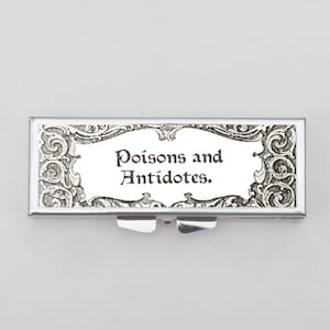 Poisons and Antidotes Rectangle Pill Box - SteamPunk, Gothic, Curious, Strange and Unusual, Gifts, Trinket Box, Pill Case, Pill Holder