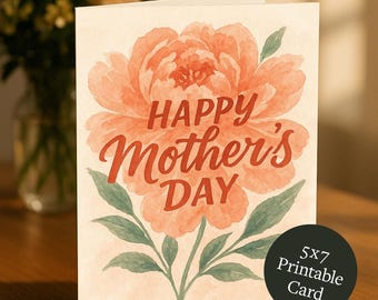 Tarjeta imprimible para el Día de la Madre / Feliz Día de la Madre con flores en acuarela / Descarga digital / PDF para imprimir