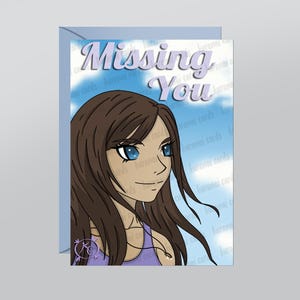 Missing You PRINTABLE digital anime greeting card for girls