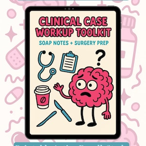 Clinical Case Workup Template pdf | SOAP Note & Surgical Prep | Active Recall Study Tool for Med, PA, NP Students | Printable + GoodNotes