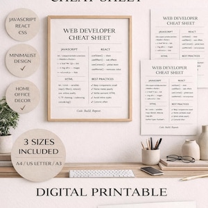 May include: A digital web developer cheat sheet, available in A4, US Letter, and A3 sizes. The design includes sections on JavaScript, React, and CSS, with best practices and HTML tips. Ideal for home office use, it has a minimalist design.