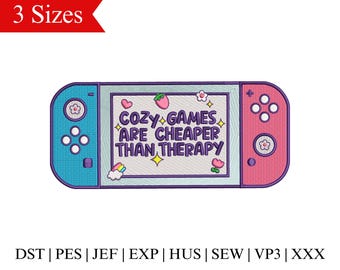 Cozy Games Cheaper Than Therapy Embroidery Design (3 Sizes) (Instant Download)