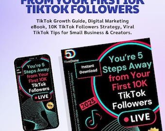 TikTok Growth Guide, Digital Marketing eBook, 10K TikTok Followers Strategy, Viral TikTok Tips for Small Business & Creators