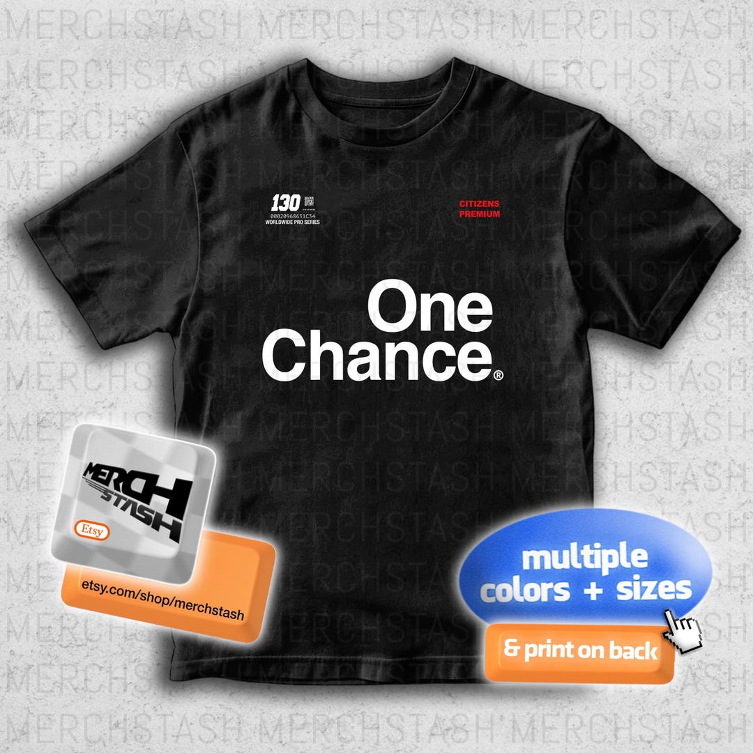 Xaviersobased One Chance X 130 World 1c34 T-shirt Tee Merch