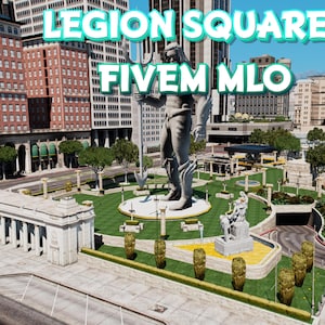 Fivem | Legion Square  |High Quality | Mod | Optimized
