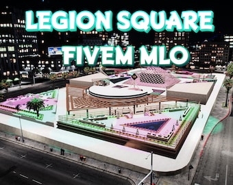 Fivem | Legion Square  |High Quality | Mod | Optimized