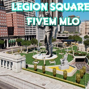 Fivem / Legion Square Park / Alta qualità / Mod / Ottimizzato
