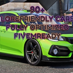 FiveM | 90+ Cars | Lorefriendly | Optimized| Mod| High Quality|