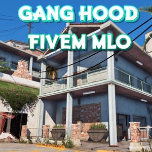 Fivem / Gang Hood / Alta calidad / Modificado / Optimizado