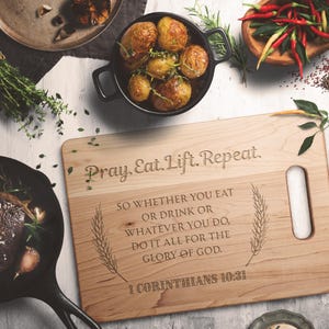Engraved Maple Cutting Board: Pray Eat Lift Repeat, USA Made