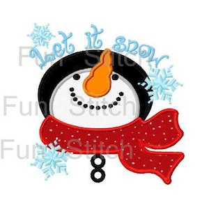 Let it snow snowman applique machine embroidery design